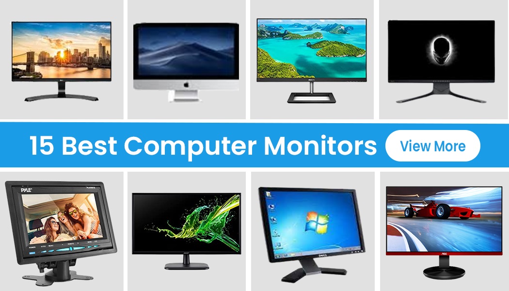 15 Top Rated Computer Monitors That Will Provide Clarity And Detail For Special Projects